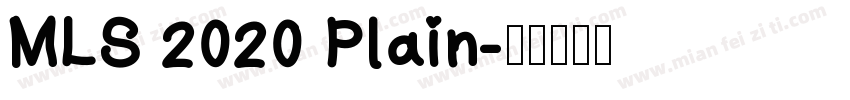 MLS 2020 Plain字体转换